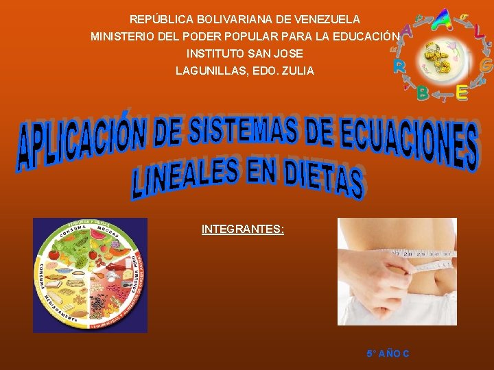 REPÚBLICA BOLIVARIANA DE VENEZUELA MINISTERIO DEL PODER POPULAR PARA LA EDUCACIÓN INSTITUTO SAN JOSE