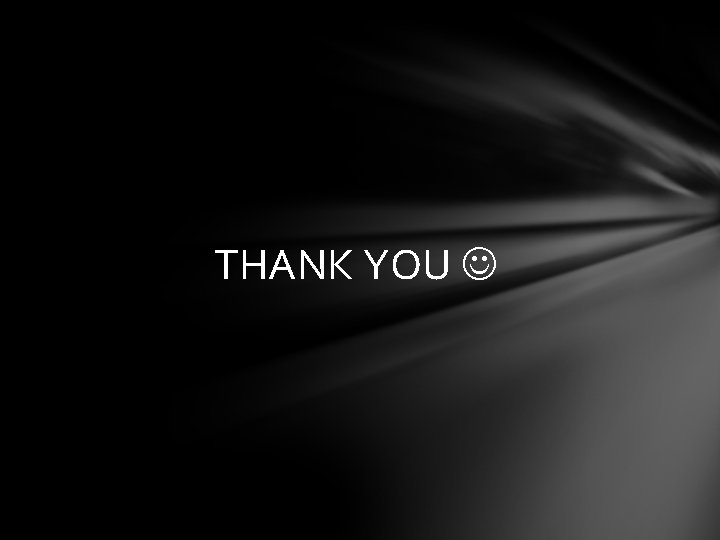 THANK YOU 