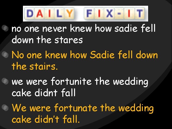 no one never knew how sadie fell down the stares No one knew how