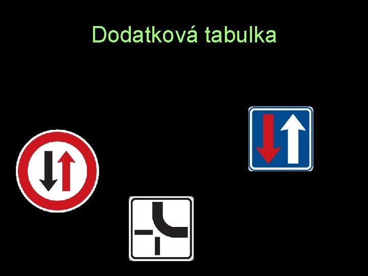 Dodatková tabulka S O T 
