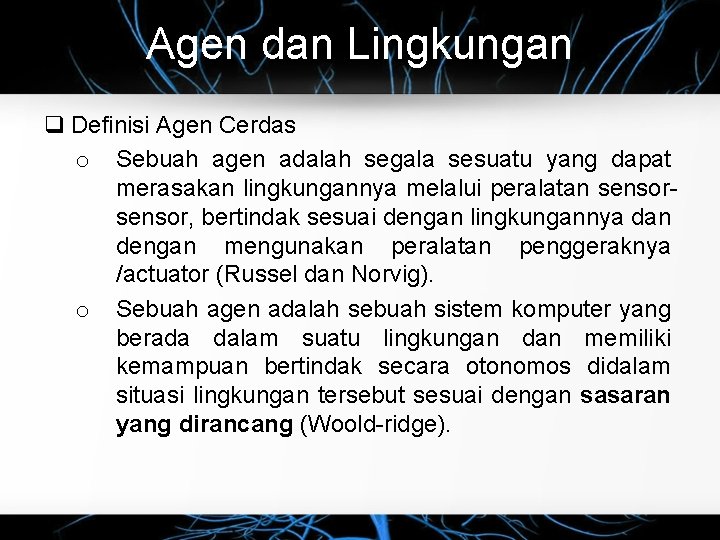 Kecerdasan Buatan Artificial Intelligence Agen Cerdas Imam Cholissodin