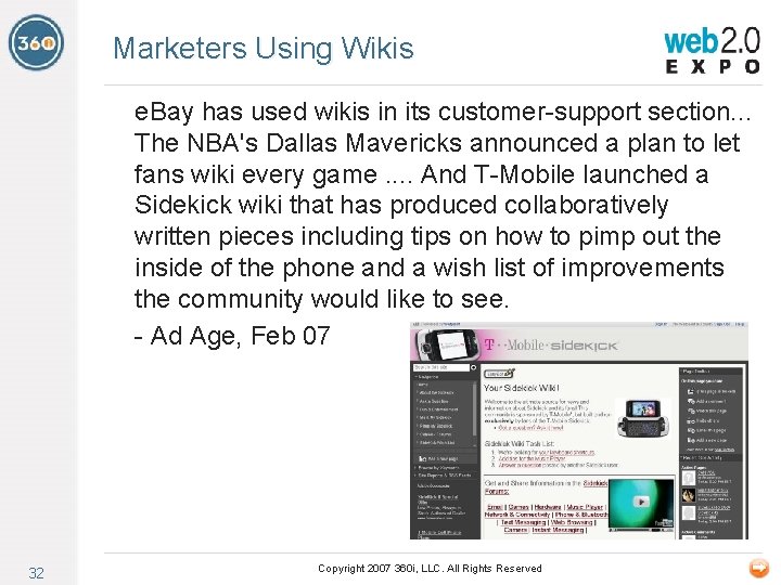 Marketers Using Wikis e. Bay has used wikis in its customer-support section. . .