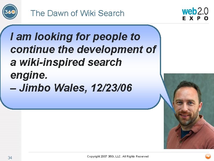The Dawn of Wiki Search I am looking for people to continue the development