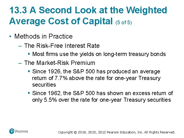 13. 3 A Second Look at the Weighted Average Cost of Capital (5 of