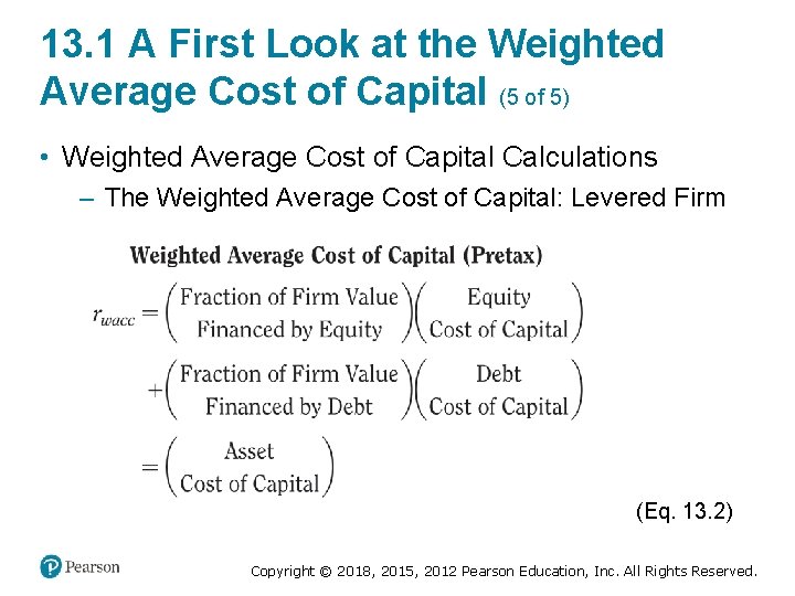 13. 1 A First Look at the Weighted Average Cost of Capital (5 of