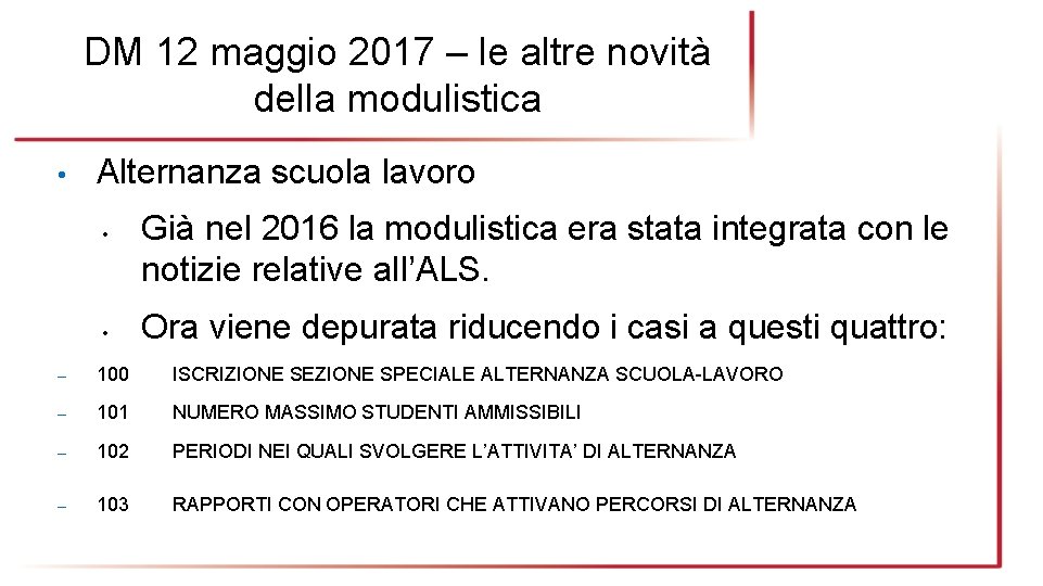 DM 12 maggio 2017 – le altre novità della modulistica • Alternanza scuola lavoro