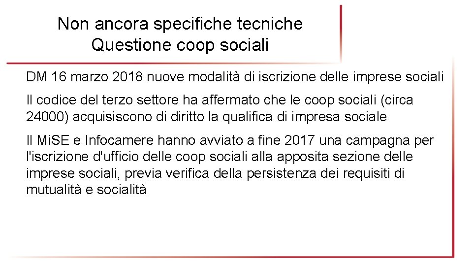 Non ancora specifiche tecniche Questione coop sociali DM 16 marzo 2018 nuove modalità di