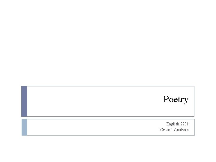 Poetry English 2201 Critical Analysis 