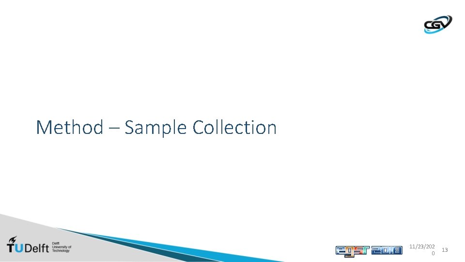 Method – Sample Collection 11/23/202 0 13 