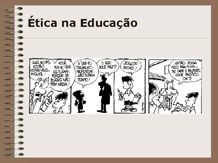 Ética na Educação 