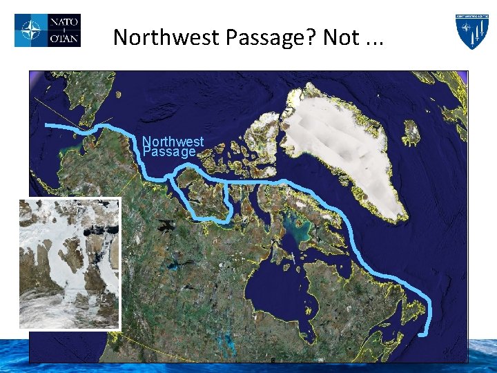 Northwest Passage? Not. . . Northwest Passage 