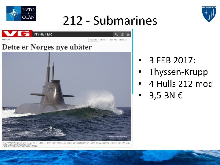 212 - Submarines • • 3 FEB 2017: Thyssen-Krupp 4 Hulls 212 mod 3,