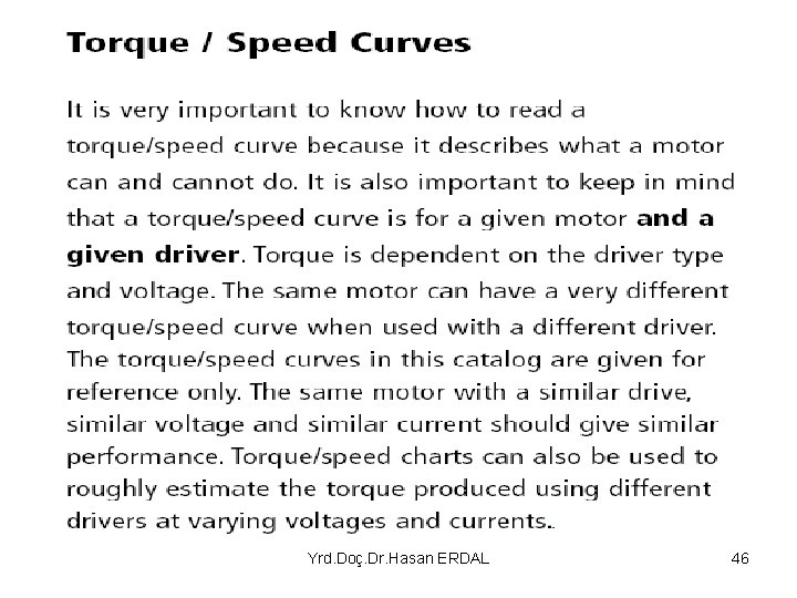 Yrd. Doç. Dr. Hasan ERDAL 46 