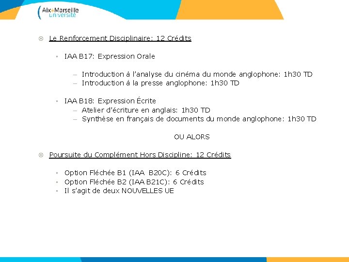  Le Renforcement Disciplinaire: 12 Crédits • IAA B 17: Expression Orale – Introduction