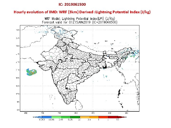 IC: 2019061500 Hourly evolution of IMD: WRF (3 km) Derived : Lightning Potential Index