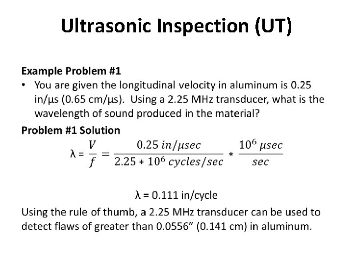 Ultrasonic Inspection (UT) 