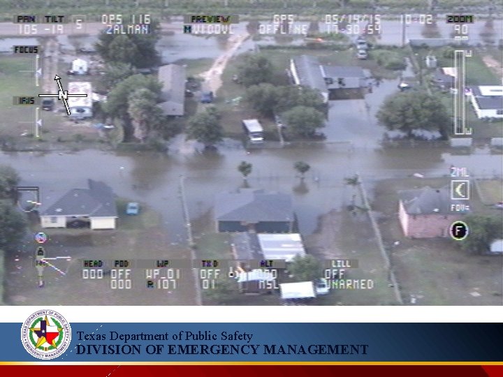 Texas Department of Public Safety DIVISION OF EMERGENCY MANAGEMENT 