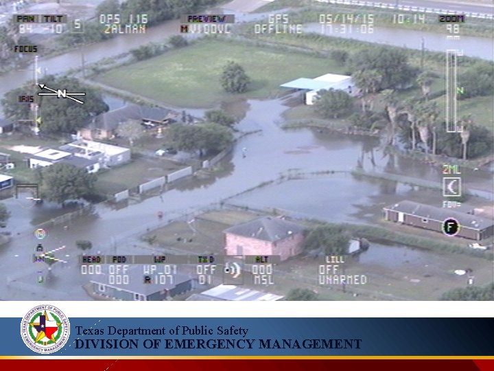 Texas Department of Public Safety DIVISION OF EMERGENCY MANAGEMENT 