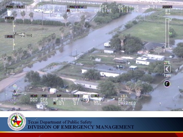 Texas Department of Public Safety DIVISION OF EMERGENCY MANAGEMENT 