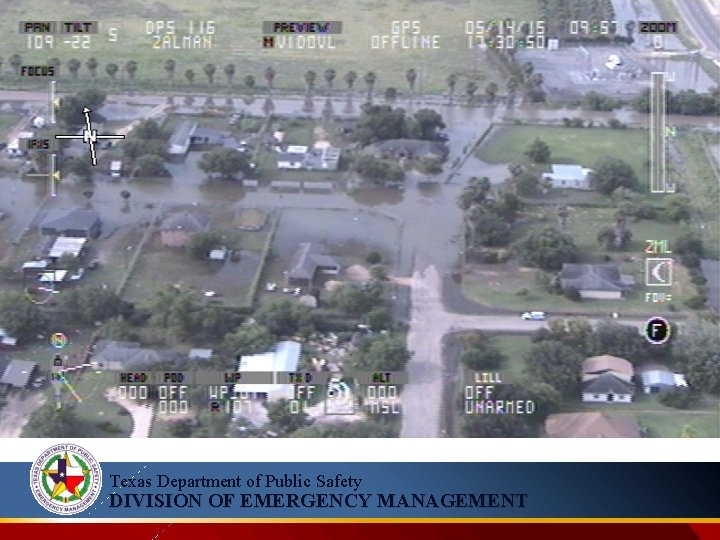Texas Department of Public Safety DIVISION OF EMERGENCY MANAGEMENT 