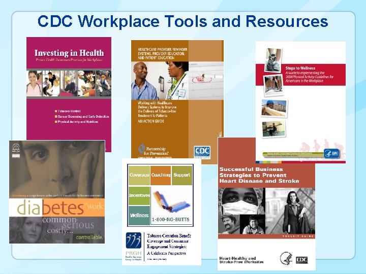 CDC Workplace Tools and Resources 