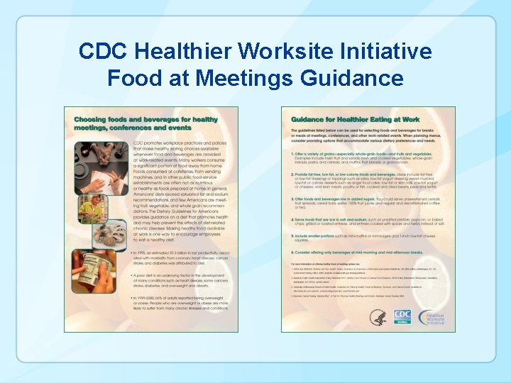 CDC Healthier Worksite Initiative Food at Meetings Guidance 