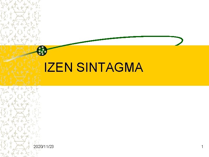 IZEN SINTAGMA 2020/11/23 1 