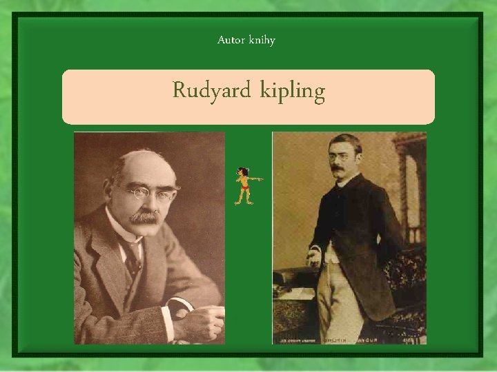 Autor knihy Rudyard kipling 