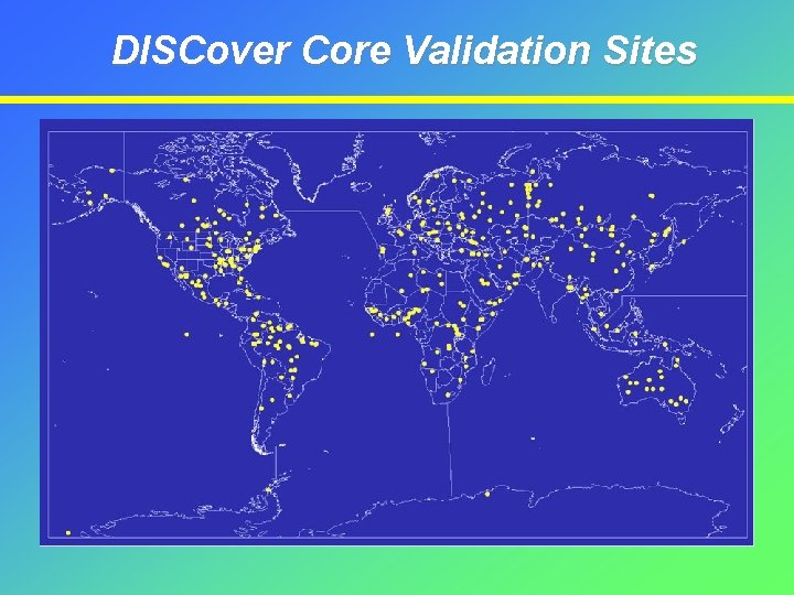 DISCover Core Validation Sites 