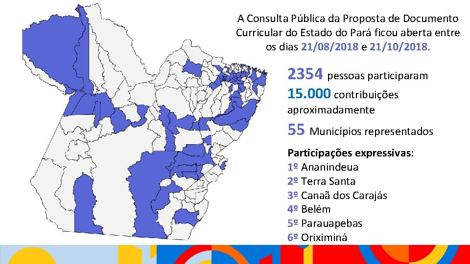 A Consulta Pública da Proposta de Documento Curricular do Estado do Pará ficou aberta