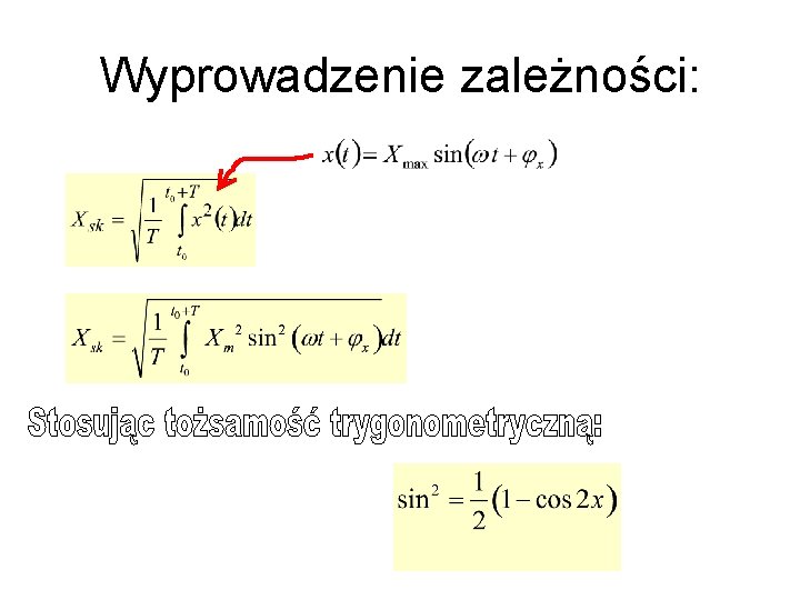 Wyprowadzenie zależności: 