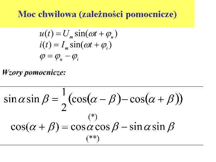 Moc chwilowa (zależności pomocnicze) 