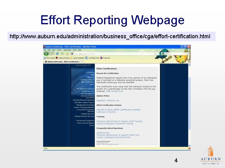 Effort Reporting Webpage http: //www. auburn. edu/administration/business_office/cga/effort-certification. html 4 