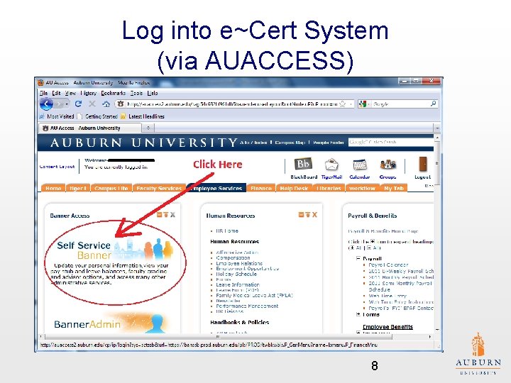 Log into e~Cert System (via AUACCESS) 8 