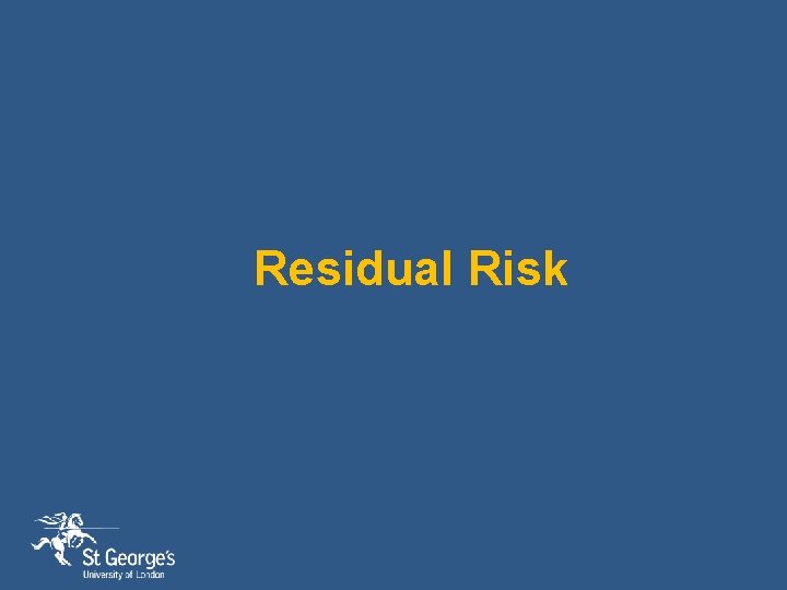 Residual Risk 