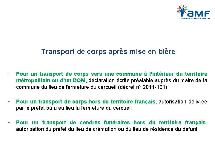 Transport de corps après mise en bière • Pour un transport de corps vers