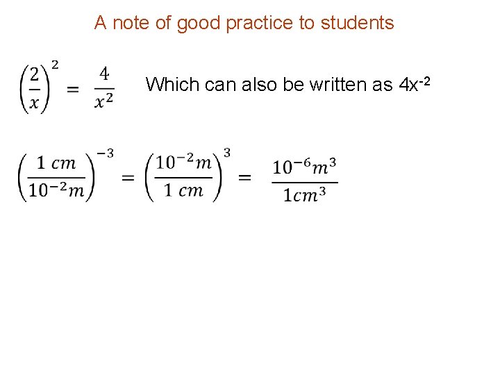A note of good practice to students Which can also be written as 4