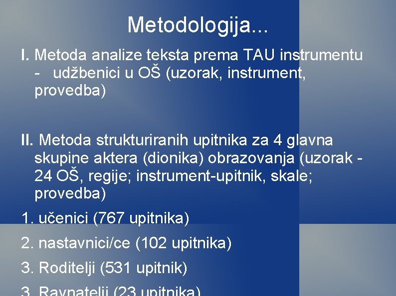 Metodologija. . . I. Metoda analize teksta prema TAU instrumentu - udžbenici u OŠ