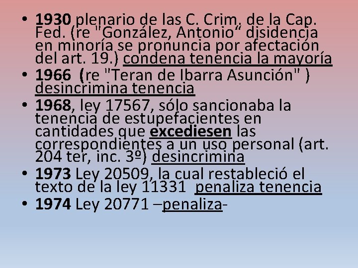  • 1930 plenario de las C. Crim. de la Cap. Fed. (re "González,