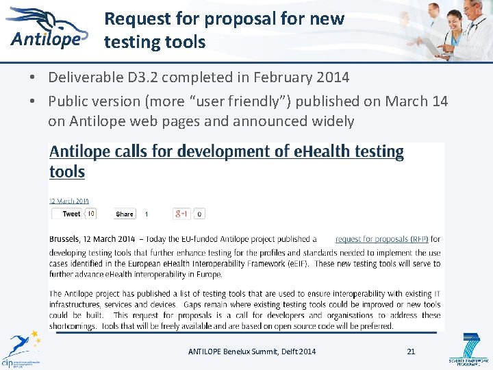 Request for proposal for new testing tools • Deliverable D 3. 2 completed in