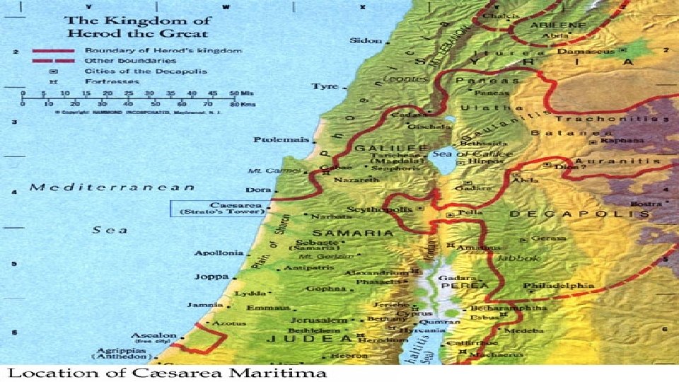 Cornelius episode took place in Caesarea c. AD 44 [b/w AD 41 -44] In
