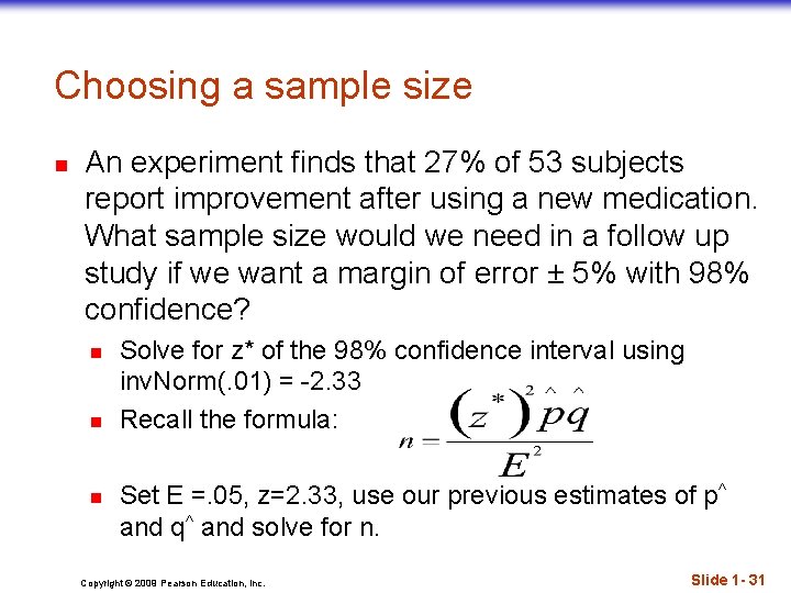 Choosing a sample size n An experiment finds that 27% of 53 subjects report