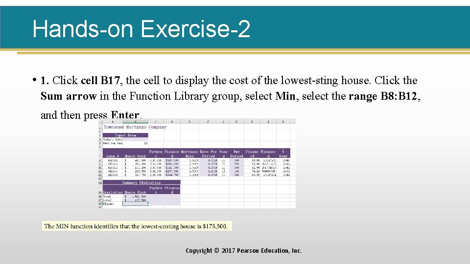 Hands-on Exercise-2 • 1. Click cell B 17, the cell to display the cost