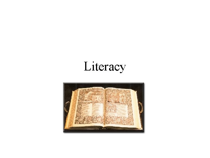 Literacy 