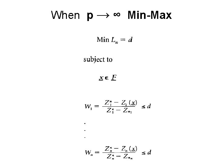 When p → ∞ Min-Max 