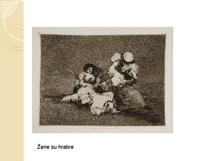 Žene su hrabre Žene su hrabre