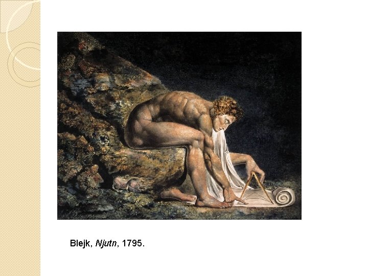Blejk, Njutn, 1795. Blejk, Njutn, 1795.