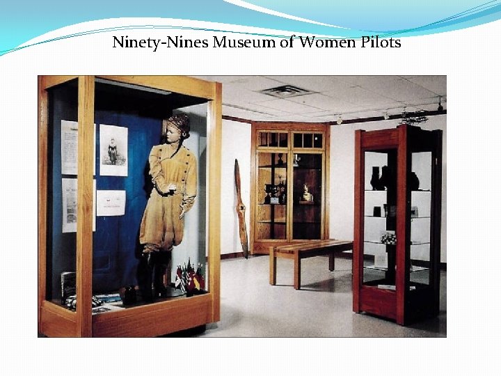 Ninety-Nines Museum of Women Pilots 