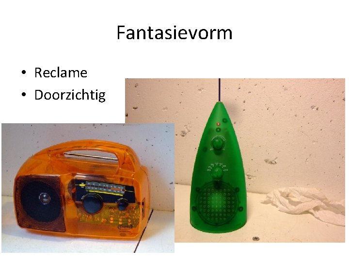 Fantasievorm • Reclame • Doorzichtig Fantasievorm • Reclame • Doorzichtig