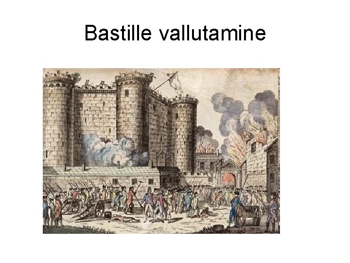 Bastille vallutamine 